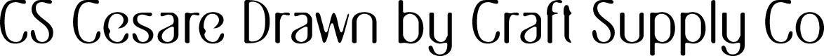 CSCesareDrawn-Regular Demo