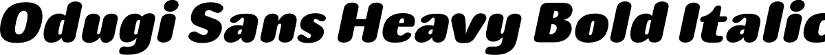 Odugi Sans Heavy Bold Italic