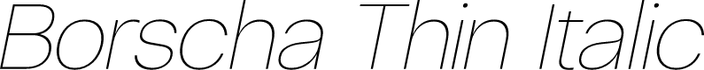 Borscha Thin Italic