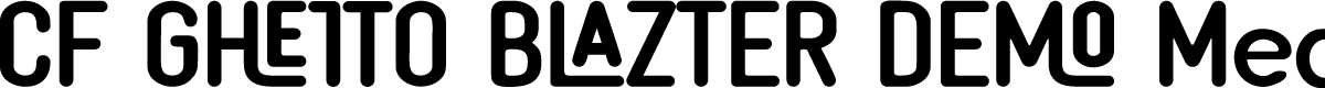 CF GHETTO BLAZTER DEMO Medium
