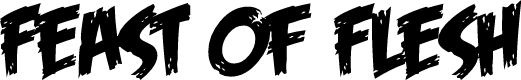 Feast of Flesh BB
