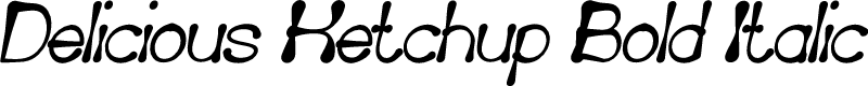 Delicious Ketchup Bold Italic