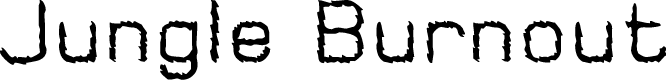 Jungle Burnout