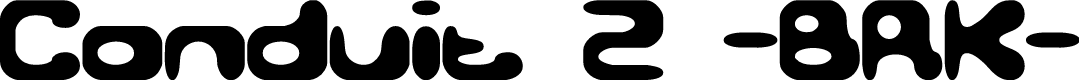Conduit 2 -BRK-