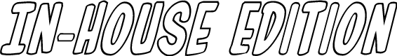 In-House Edition Outline Italic