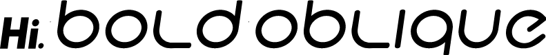Hi. Bold Oblique