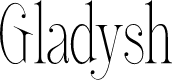 Gladysh