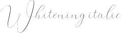 Whitening italic