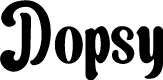 Dopsy