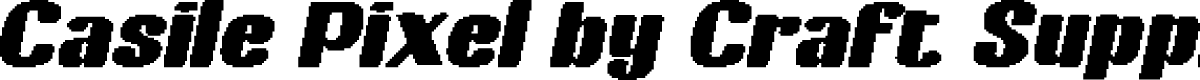 CasilePixel-Regular Demo