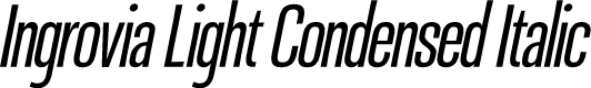 Ingrovia Light Condensed Italic