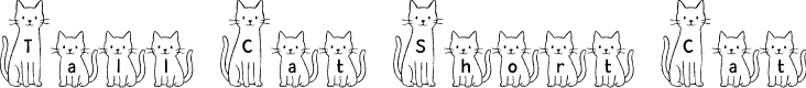 Tall Cat Short Cat