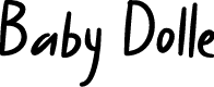 Baby Dolle