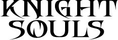 Knight Souls Personal Use