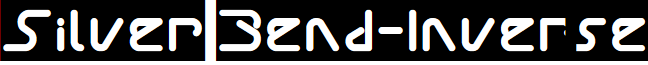 Silver Bend-Inverse