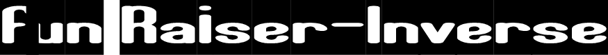 Fun Raiser-Inverse