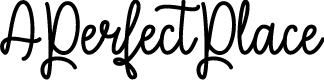 APerfectPlace