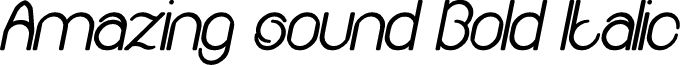 Amazing sound Bold Italic