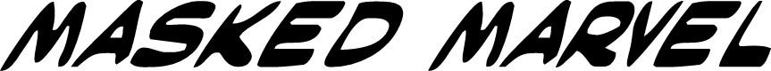 Masked Marvel Italic