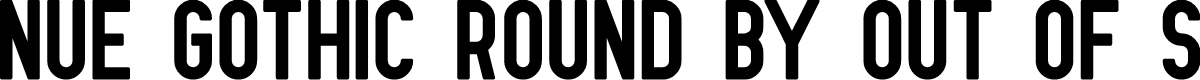 Nue Gothic Round