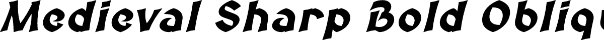 Medieval Sharp Bold Oblique