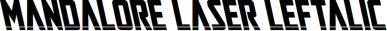 Mandalore Laser Leftalic