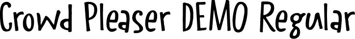 Crowd Pleaser DEMO Regular