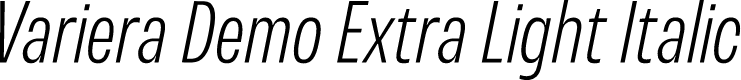 Variera Demo Extra Light Italic