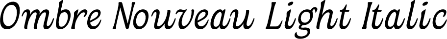 Ombre Nouveau DEMO Light Italic