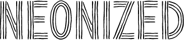 NEONIZED