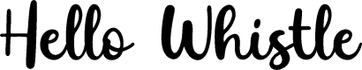 Hello Whistle