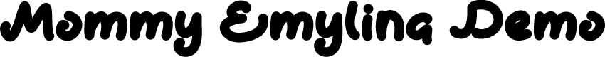 Mommy Emylina Demo