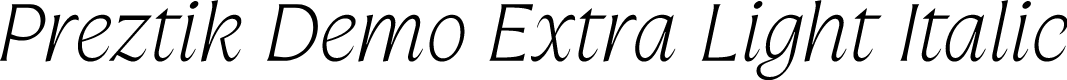 Preztik Demo Extra Light Italic