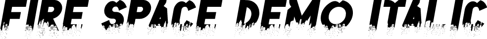 Fire Space Demo Italic