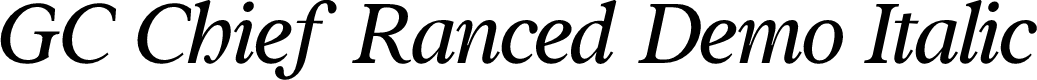 GC Chief Ranced Demo Italic