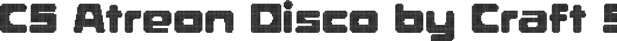 CSAtreonDisco-Regular Demo