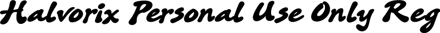 Halvorix Personal Use Only Reg