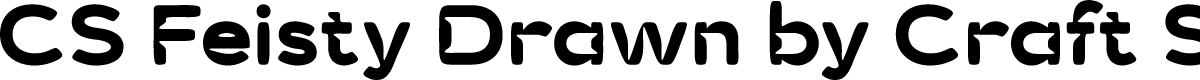 CSFeistyDrawn-Regular Demo