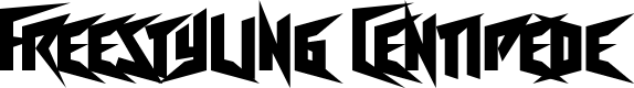 Freestyling Centipede