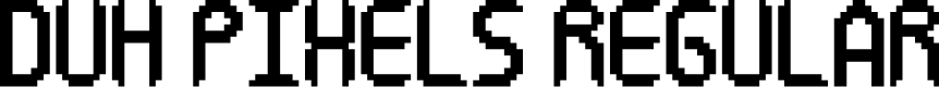 Duh, Pixels! Regular