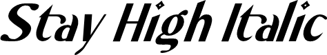 Stay High Italic