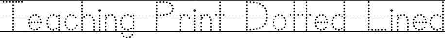 Teaching Print Dotted Lined