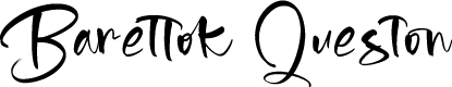 Barettok Queston
