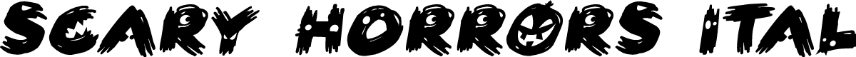 Scary HorrOrs Italic