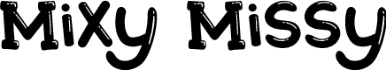 Mixy Missy Personal Use
