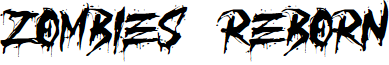 ZOMBIES REBORN