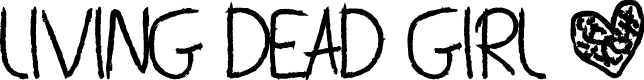 Living Dead Girl Bold
