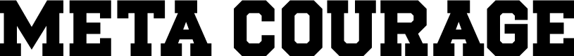 Meta Courage