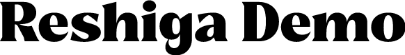 Reshiga Demo