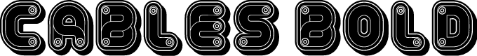 Cables Bold